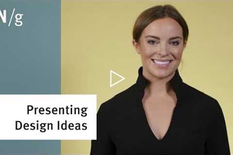 How to Present UX Design Ideas