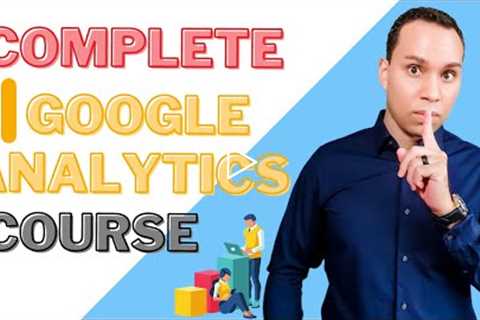 Google Analytics 2021 Beginners Tutorial