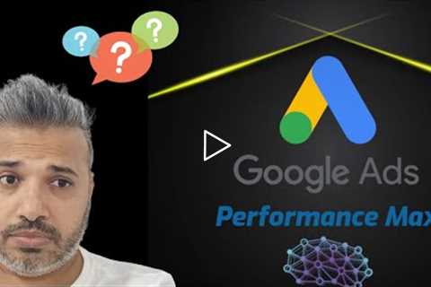 How to run Performance Max Campaigns I Google Ads