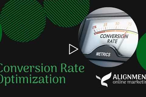 CRO - Conversion Optimization - Alignment Online Marketing