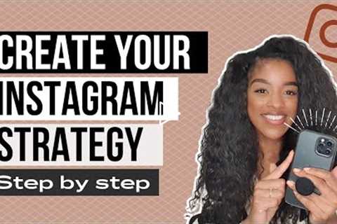 Create your own Instagram marketing strategy 2022 | Instagram marketing tips for small business