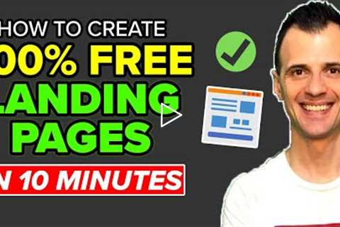 How to Create a Landing Page FOR FREE (2022 New Method!) in Just 10 Minutes