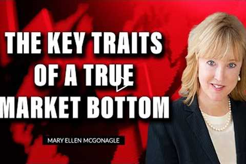 The Key Traits Of A True Market Bottom | Mary Ellen McGonagle | The MEM Edge (07.22.22)