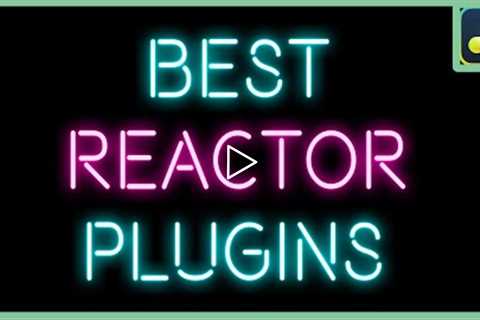 Best Reactor Plugins | DaVinci Resolve 18 |