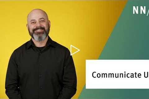 Communicating UX to Your Colleagues and Organization