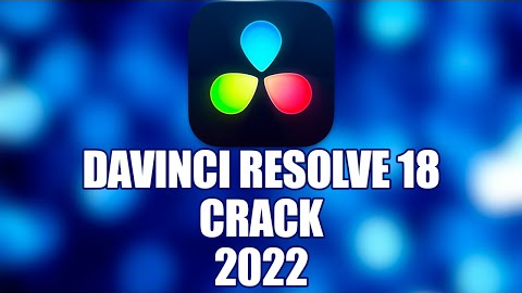 DAVINCI 18 CRACK | DOWNLOAD DAVINCI RESOLVE | DAVINCI FREE