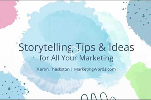 Storytelling Marketing Tips & Ideas | Training With Storytelling Examples