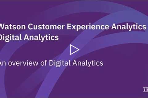 WCXA Digital Analytics - An overview of Digital Analytics