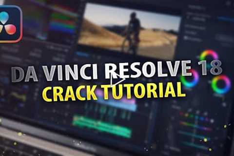 Davinci Resolve 18 Crack |  Davinci Resolve Crack | Davinci Resolve 18