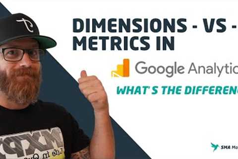 Dimensions vs Metrics in Google Analytics: What's the Difference?