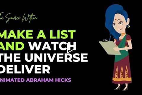 Make a List and Watch the Universe Deliver - Abraham Hicks 2022 LOA