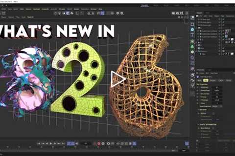 What's New in S26 of Cinema 4D