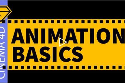 Animation Basics | Cinema 4D Tutorial