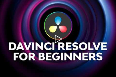 DaVinci Resolve Beginner Tutorial | Free Video Editing