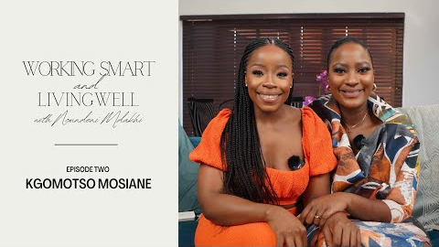 Ep 002 | Kgomotso Mosiane on Thriving in Corporate Culture & understanding People, Process & Profit.