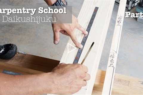 Part 1 - Traditional Japanese Carpentry - Daikushijuku - Itakura House - Sumitsuke and Kizami