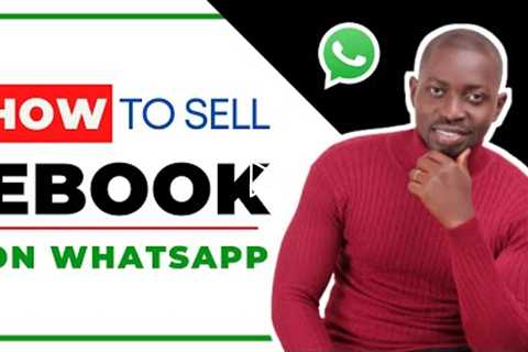 How To Market An Ebook On WhatsApp  | WhatsApp Marketing Strategy