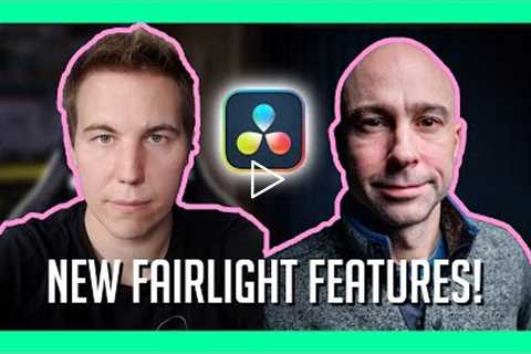 New Fairlight Features in Resolve 18 - w/Special Guest Jason Yadlovski