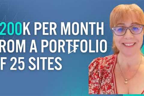 How Anne Moss Earns $200K Per Month From A Portfolio of 25 Sites & 5 Million Monthly Pageviews