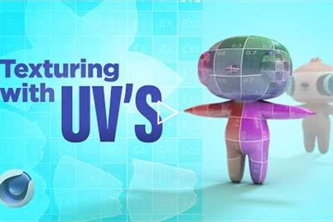 Texturing with UVs in Cinema 4D - Gain Total Control Over Your Materials