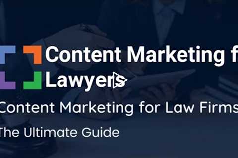 Content Marketing for Law firms | Content Marketing for Lawyers | Law Strategies | TECHISH