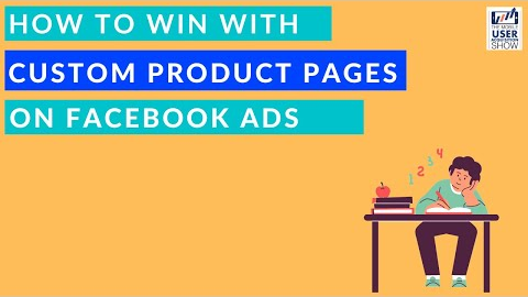 🍄How to win with Custom Product Pages on Facebook Ads 🌎