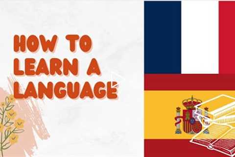 How to study a language