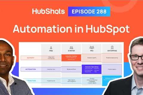 288: Automation in HubSpot