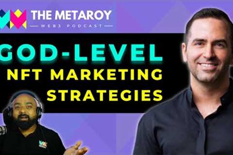 Arvin Khamseh: Leveling Up Your NFT Marketing Strategy