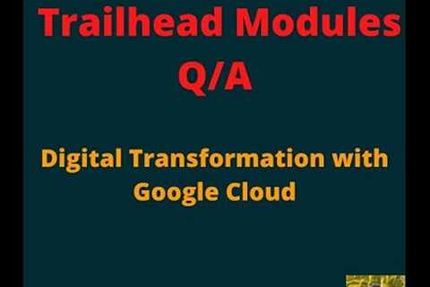 Digital Transformation with Google Cloud #salesforce #swadhinshrivastav  #trailhead #trails #crm