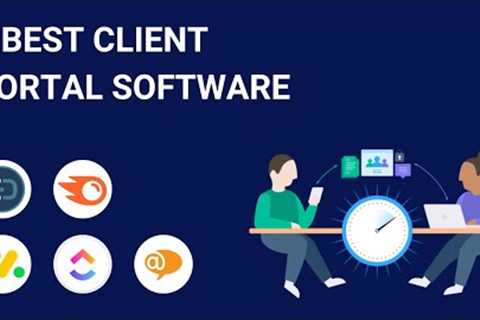 5 Best Client Portal Software in 2022