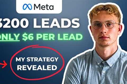 How I Got 3200 LEADS With Facebook Ads For ONLY $6 Per Lead (Complete Walkthrough)