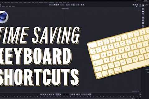 15 Must Know Shortcut Keys in Cinema 4D