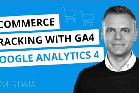 GA4 Ecommerce Tracking // How to implement ecommerce tracking with Google Tag Manager for GA4