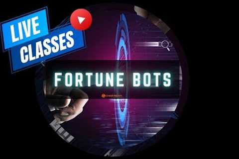 Fortune Bots | Live Class with Ryan Borden (First Video Free)