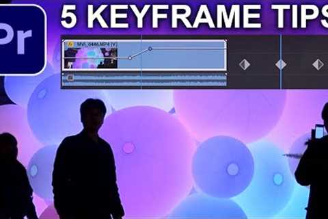 5 Tips for Mastering KEYFRAMES in Adobe Premiere Pro CC (Tutorial / How to) (Animate Effects)