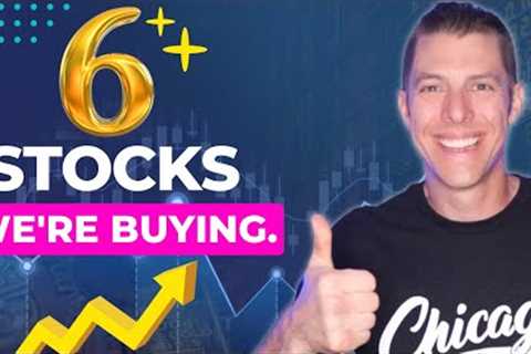 6 Stocks We Really Like Right Now!