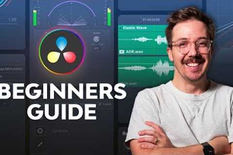 DaVinci Resolve 18 Tutorial | Beginners Quick Start Guide