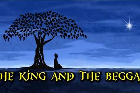 The King And The Beggar - an inspirational story