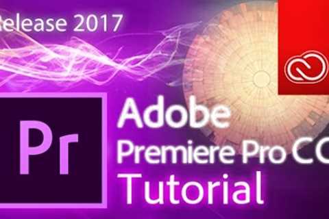 Premiere Pro CC 2017 - Full Tutorial for Beginners [COMPLETE]* - 15 MINS!