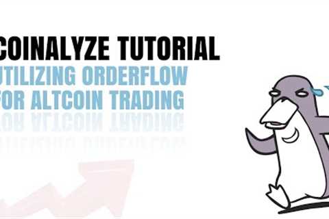 Utilizing Orderflow for Altcoin Trading by RunnerXBT