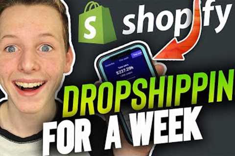 I Tried Shopify Dropshipping For 1 Week