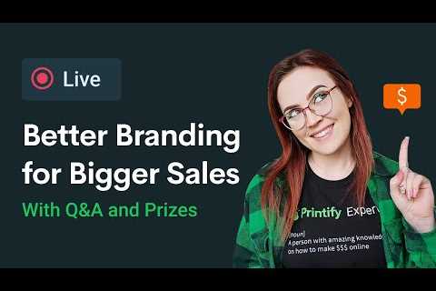 Improve Your Branding for Bigger Sales – Find Success on Etsy With Starla Moore