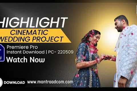 Rab Ne Milayi Dhadkan| Premiere Pro Cinematic Wedding Highlight Project & Teaser - Download |..