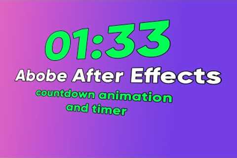 How to create countdown animation and timer -abobe after effects