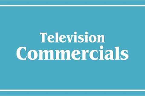 Media Writing #11 | TV Commercials