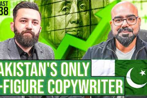 Pakistan''s Only 8-Figure Copywriter | Junaid Akram''s Podcast#138