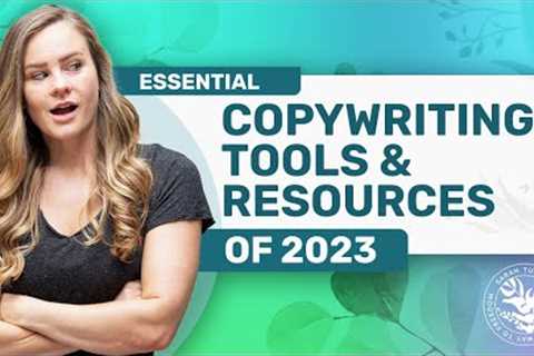 Essential Copywriter Tools & Resources - 2023 Updated List