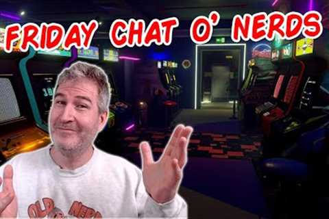 🔴 Friday Night Nerd Chat & Review!  | LIVE From Florida! | 6.23.2023 🤓🖖 [RERUN]