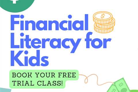 Financial Literacy for Kids